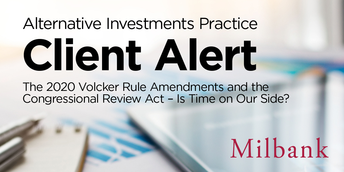 The 2020 Volcker Rule Amendments and the Congressional Review Act Is