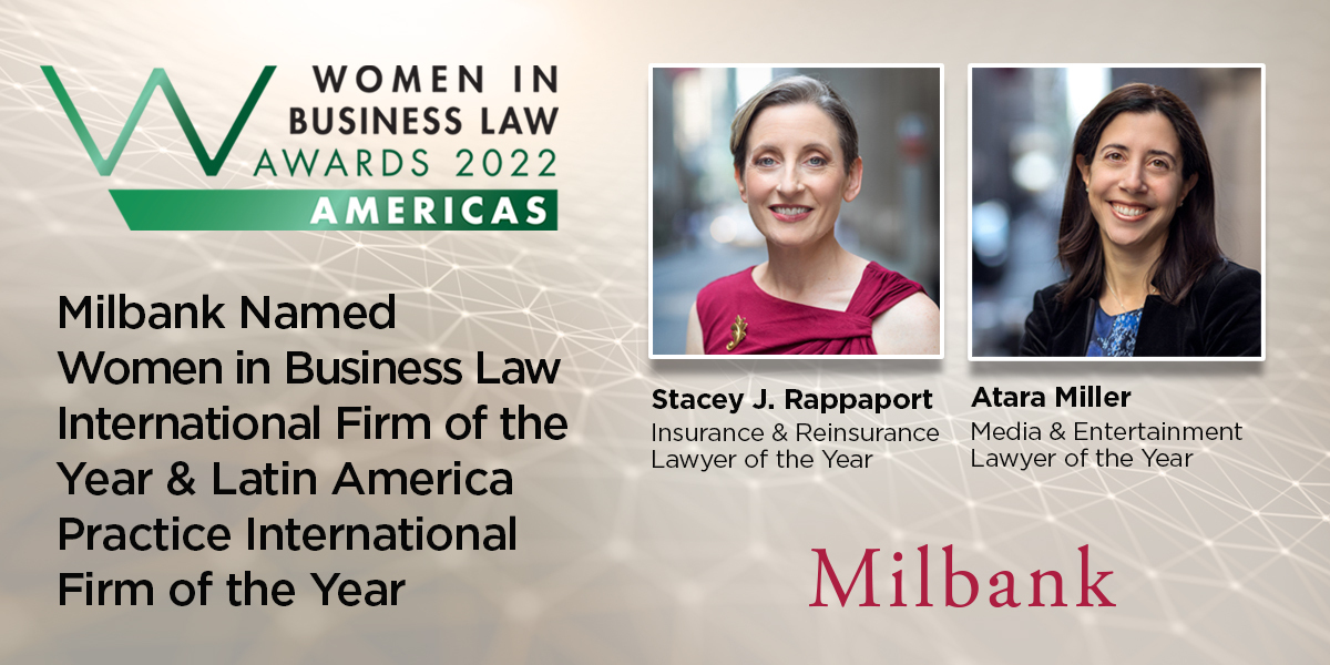 Euromoney Names Milbank Women in Business Law International Firm of the ...