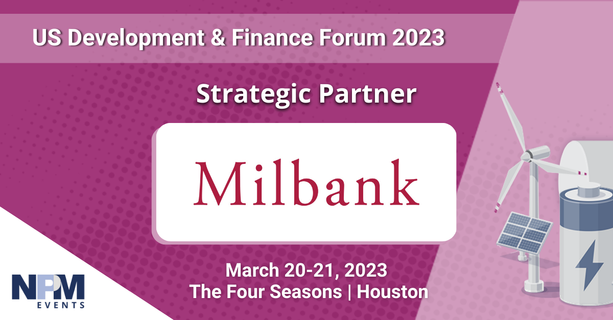 Milbank Partner Allan Marks Will Moderate Panel at NPM’s US Development