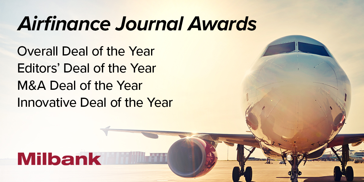 Milbank Awarded Four Deals of the Year by Airfinance Journal